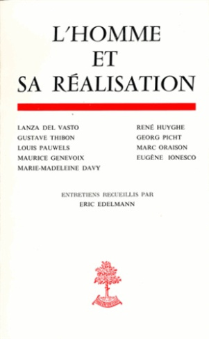 L'homme et sa réalisation