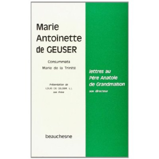 Lettres au pere anatole de grandmaison