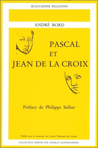 PASCAL ET JEAN DE LA CROIX