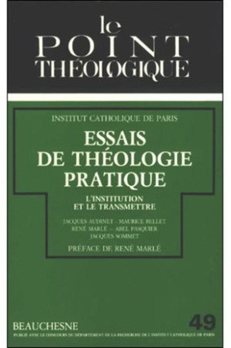 Essais de théologie pratique