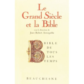 Le Grand Siècle et la Bible