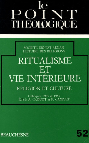 Ritualisme et vie intérieure. Religion et culture