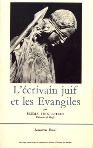 L'écrivain juif et les Evangiles