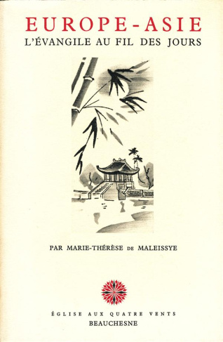 Europe-Asie. L'Evangile au fil des jours