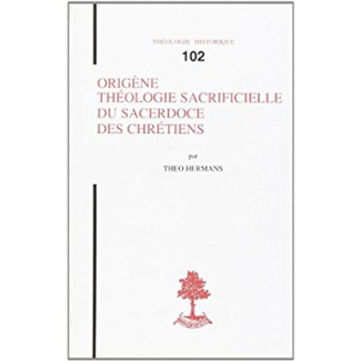 Origène, théologie sacrificielle du sacerdoce des chrétiens