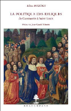 La politiques des reliques de Constantin à Saint-Louis