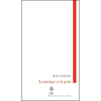 La Musique et le Geste