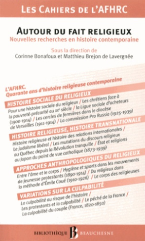 Autour du fait religieux. Nouvelles recherches en histoire contemporaine