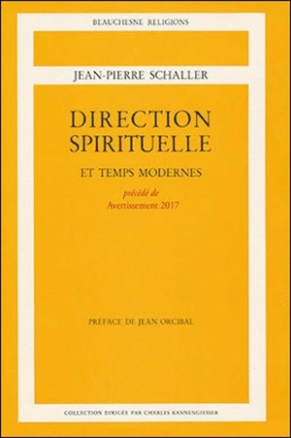 Direction spirituelle et temps modernes