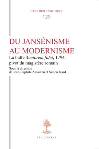 Du jansénisme au modernisme