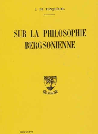 Sur la philosophie bergsonienne