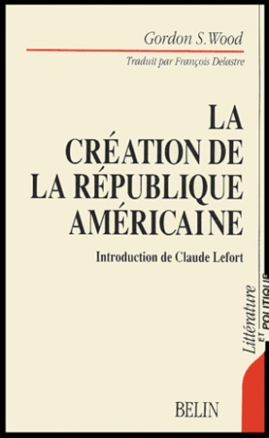 La création de la République Américaine. 1776-1787