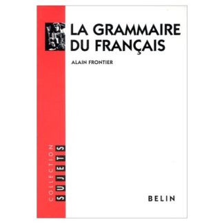 La grammaire du français