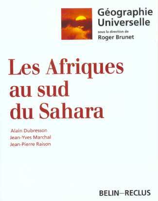 Les Afriques au sud du Sahara