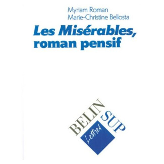 Les misérables, roman pensif