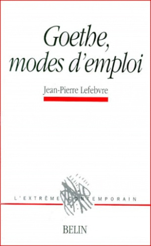 Goethe, modes d'emploi