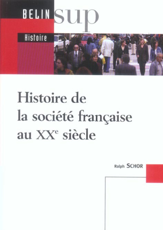 Histoire de la société française au XXe siècle