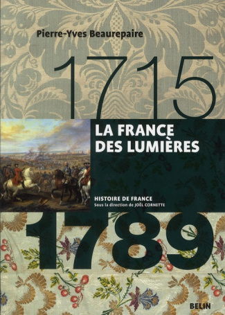 La France des lumières 1715-1789