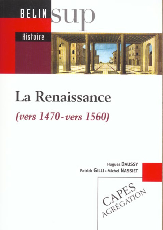 La Renaissance (vers 1470-vers 1560)
