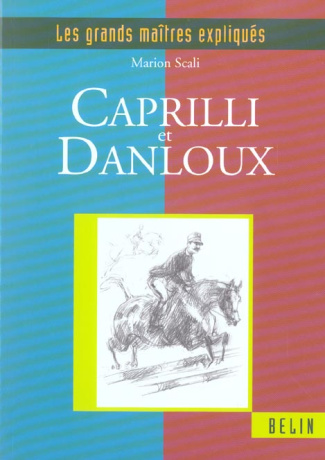Caprilli et Danloux