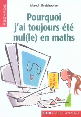 Pourquoi j'ai toujours été nul(le) en maths
