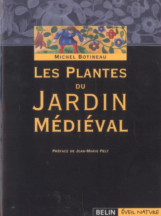 Les plantes du jardin médiéval