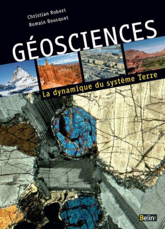 Géosciences. La dynamique du système Terre