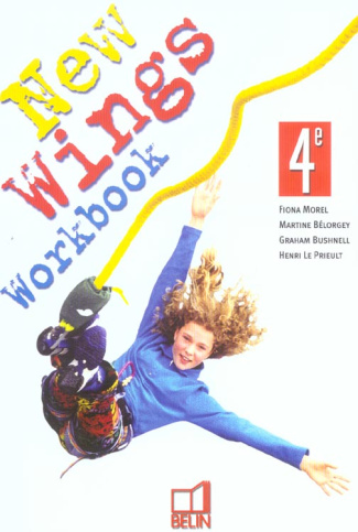 Anglais 4e New Wings. Workbook