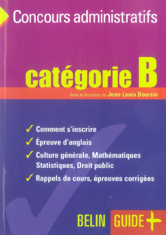 Concours administratifs . Catégorie B