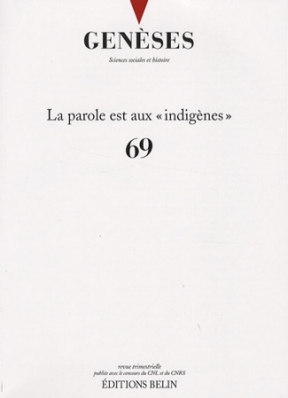 Genèses N° 69 : La parole est aux "indigènes"