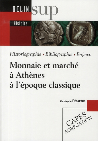 Monnaie et marché à Athènes à l'époque classique