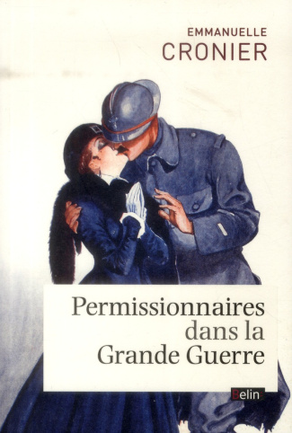 Permissionnaires dans la Grande Guerre