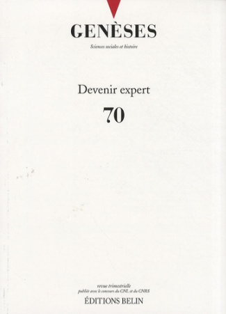 Genèses N° 70 : Devenir expert