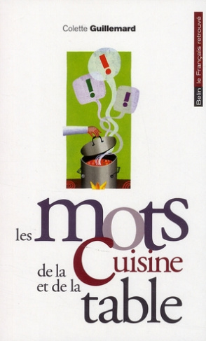 Les mots de la cuisine et de la table