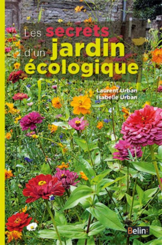 Les secrets d'un jardin écologique