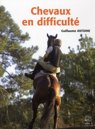 Chevaux en difficulté : diagnostics et préconisation