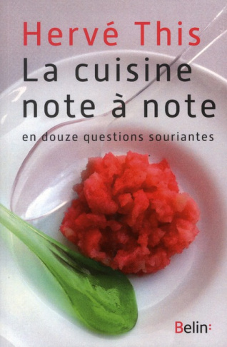 La cuisine note à note en douze questions souriantes