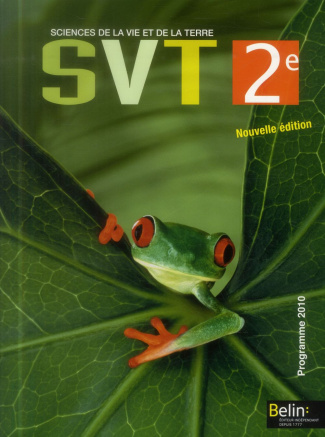 Sciences de la Vie et de la Terre 2e. Edition 2014