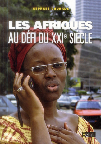 Les Afriques au défi du XXIe siècle. Géopolitiques subsahariennes