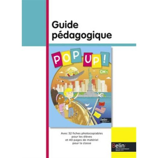 Pop Up! CM1. Guide pédagogique