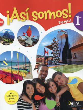 Espagnol 1re Asi somos !