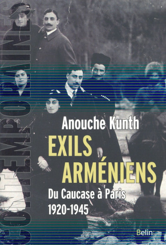 Exils arméniens. Du Caucase à Paris (1920-1945)