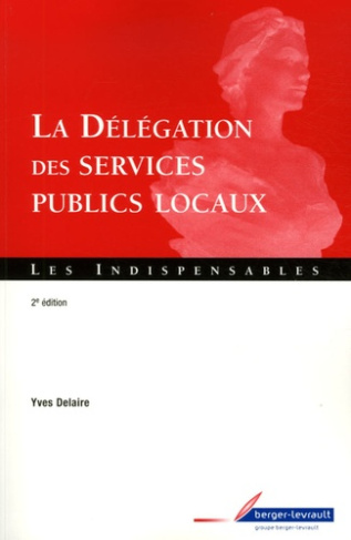 DELEGATION DES SERVICES PUBLICS LOCAUX  2EME (LA)