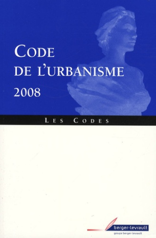 Code de l'urbanisme. Edition 2008