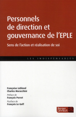 Personnels de direction et gouvernance de l'EPLE. Sens de l'action et réalisation de soi