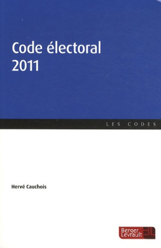 Code électoral 2011. 21e édition