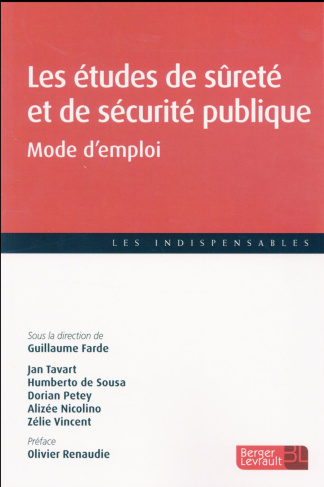 Etudes de sureté et de sécurité publique. Mode d'emploi