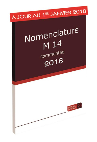 Nomenclature M14 commentée. Edition 2018
