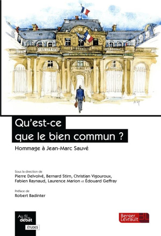 Qu'est-ce que le bien commun ? Hommage à Jean-Marc Sauvé