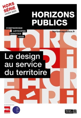 Le design au service du territoire. Horizons publics hors-série hiver 2020